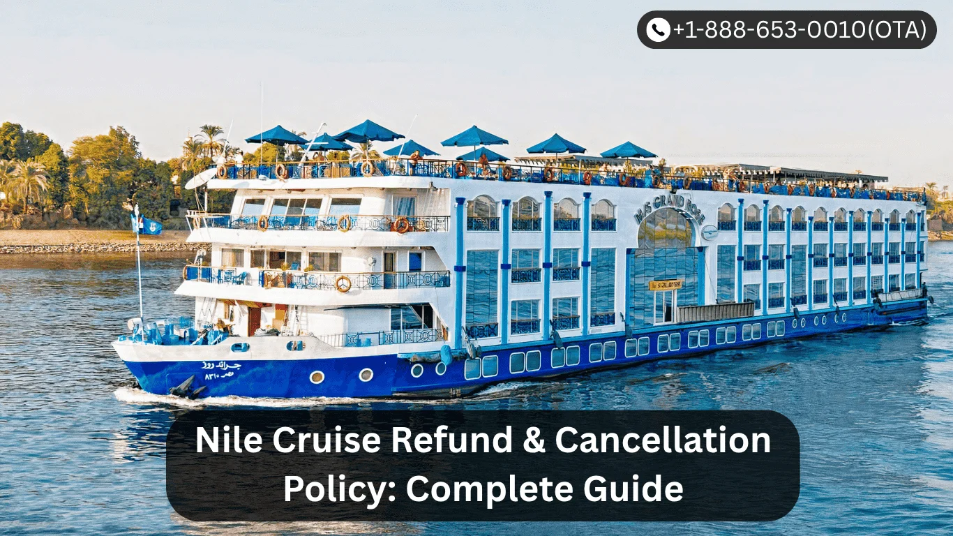 Nile Cruise Refund & Cancellation Policy Complete Guide (1).webp